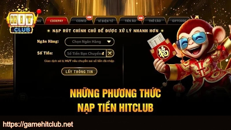 Các phương thức nạp tiền HITCLUB phổ biến