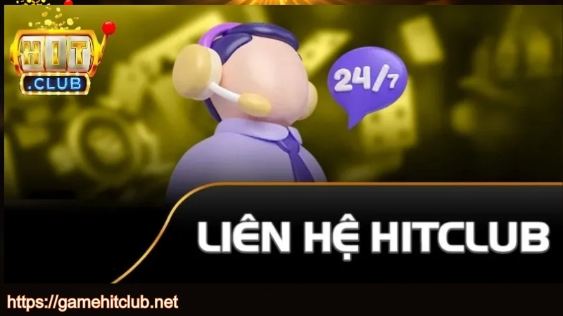 Các trường hợp cần liên hệ HITCLUB