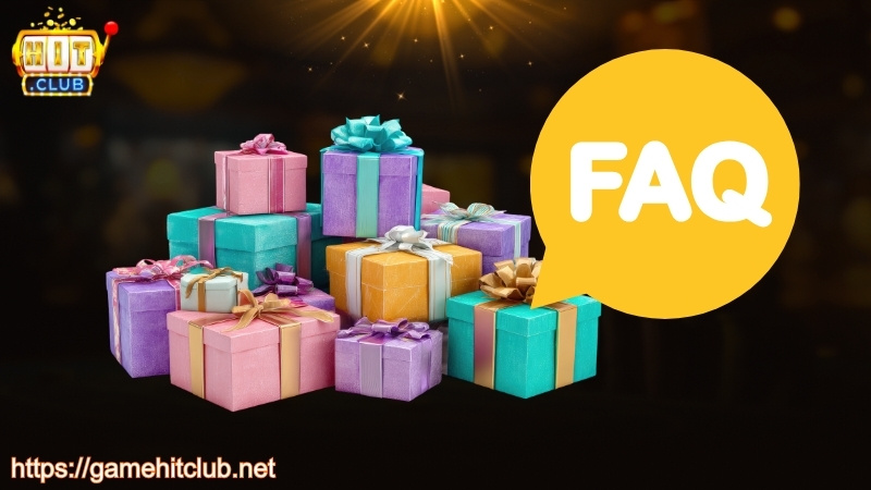 FAQ về khuyến mãi tại HITCLUB