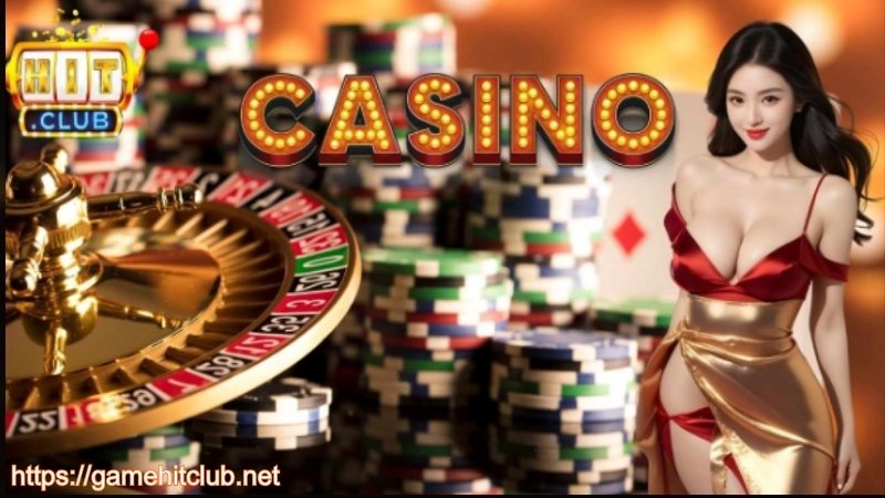 Giới thiệu sảnh Casino HITCLUB xanh chín