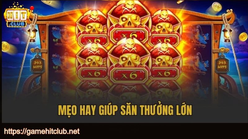 Mẹo săn thưởng tại sự kiện HITCLUB