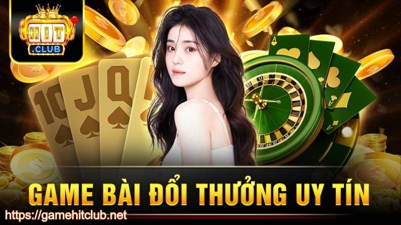Sơ lược về game bài HITCLUB