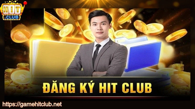 Vì sao nên đăng ký HITCLUB?